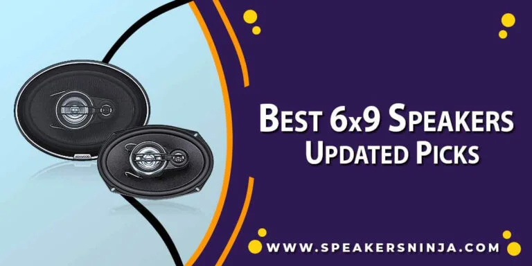 Best 6×9 Speakers