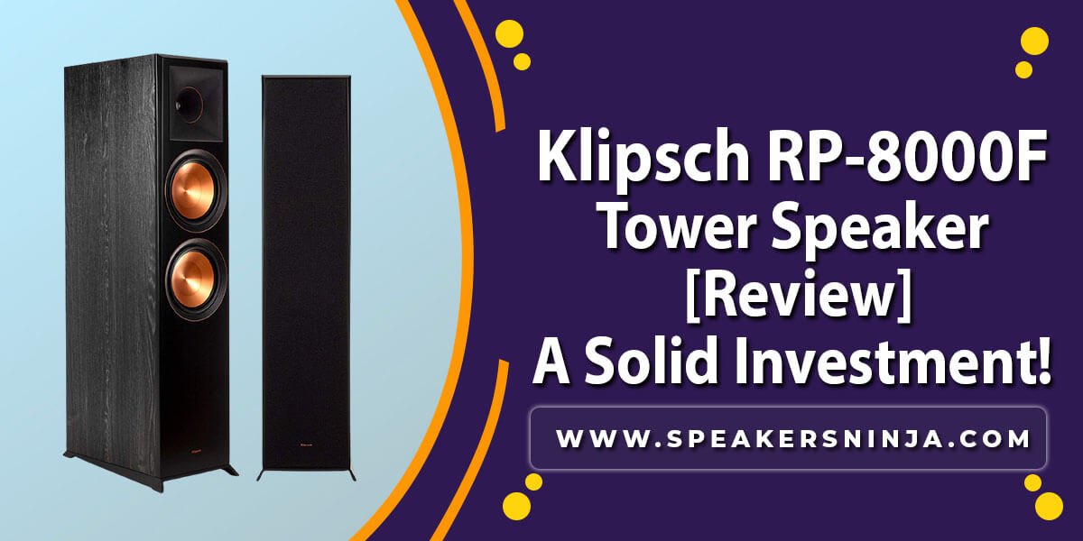 Klipsch-RP-8000F-Review