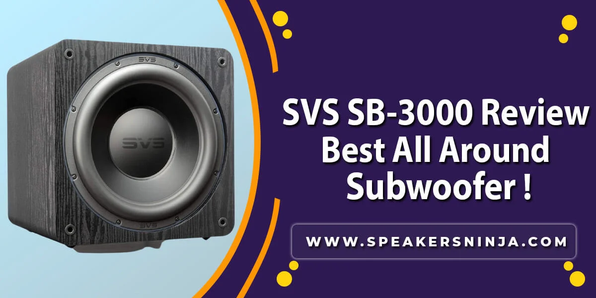 SVS SB-3000 Review