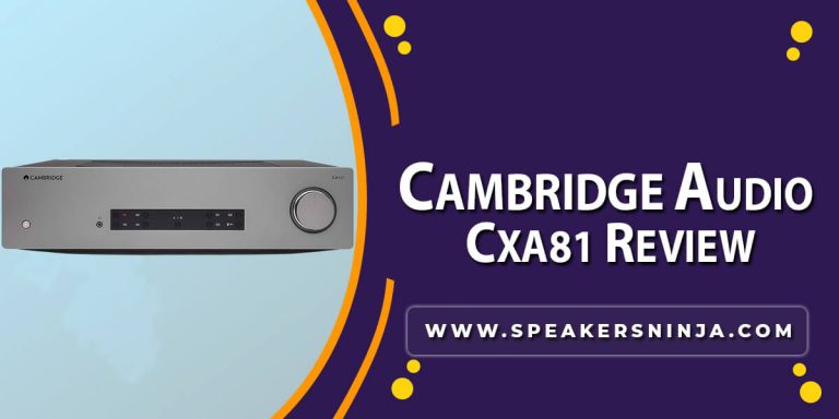 Cambridge Audio Cxa81 Review