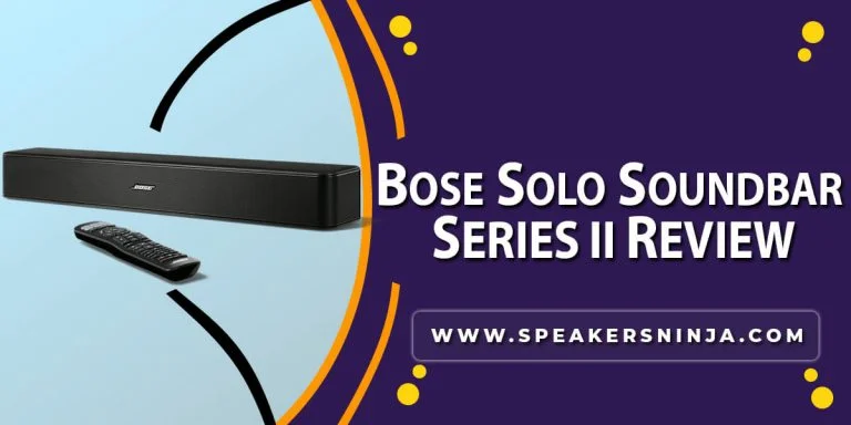 Bose Solo Soundbar Series ii Review
